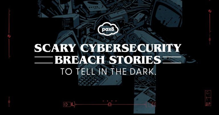 scary cybersecurity breach stories to tell in the dark